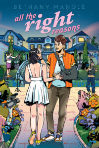 Cover of ALL THE RIGHT REASONS. A teenage boy in a sling and a girl in a white dress stand outside of a mansion with flowers and a camera crew in the background.